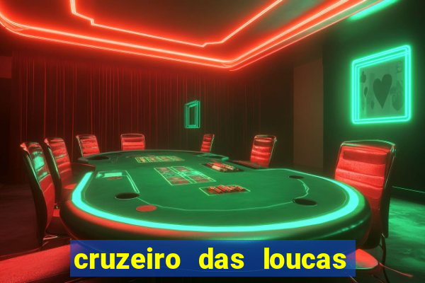 cruzeiro das loucas filme completo dublado download